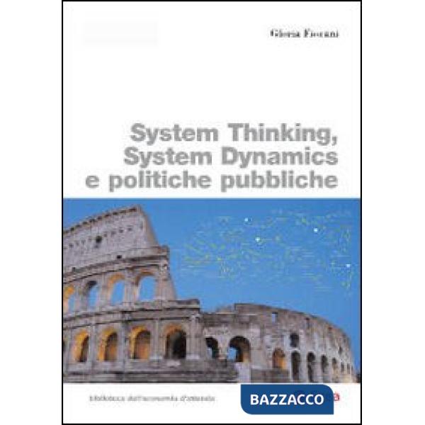 System thinking, system dynamics e politiche pubbliche