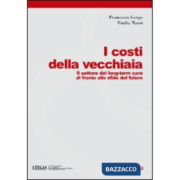 Costi della vecchiaia (I)