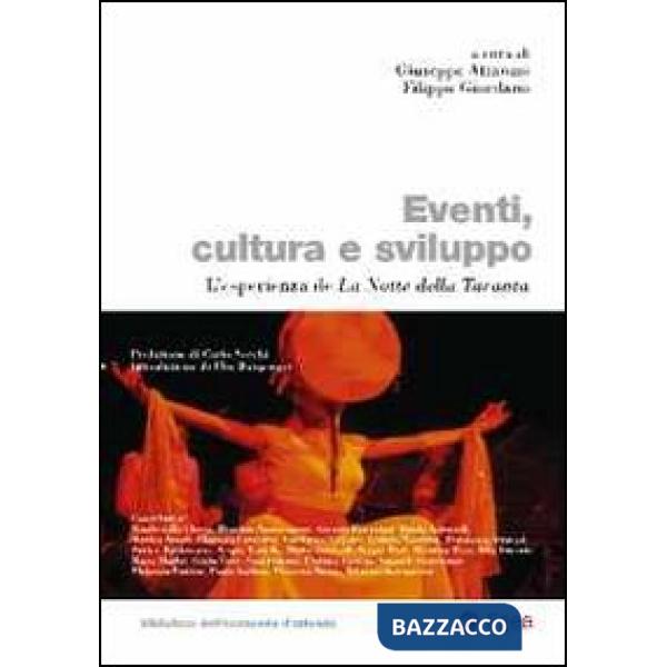 Eventi, cultura e sviluppo. L'esperienza della notte della taranta