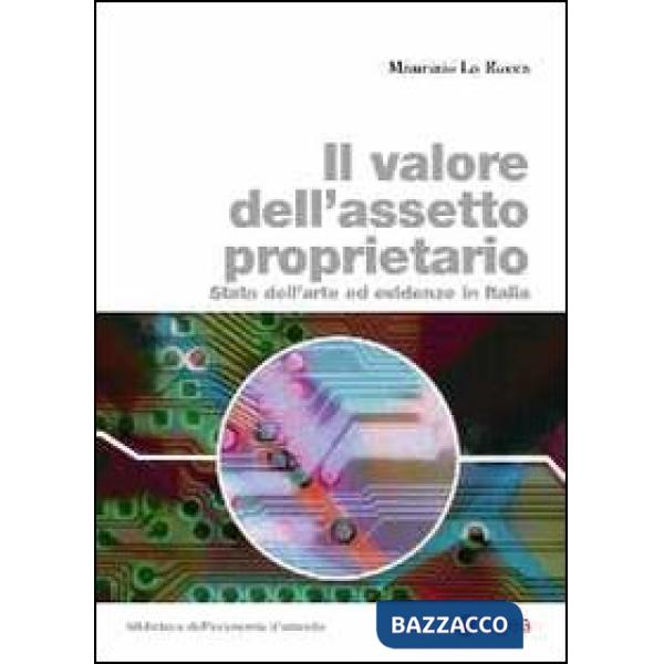 Valore dell'assetto proprietario. Stato dell'arte ed evidenze in Italia (Il)