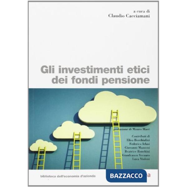 Investimenti etici dei fondi pensione (Gli)