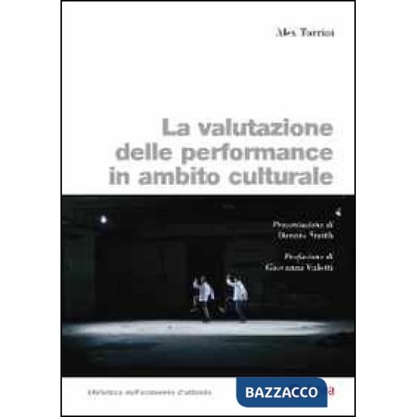 Valutazione delle performance in ambito culturale (La)