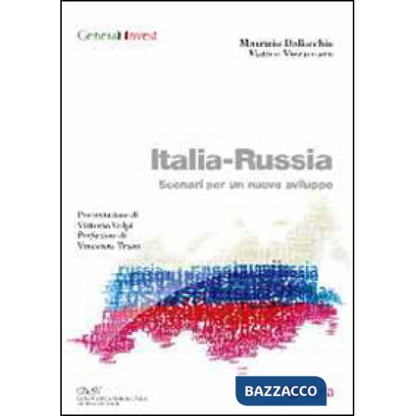 Italia-Russia. Scenari per un nuovo sviluppo