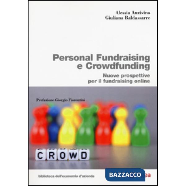 Personal fundraising e crowdfunding. Nuove prospettive per il fundraising online