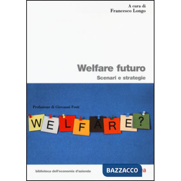 Welfare locale. Scenari e strategie