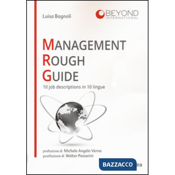 Management rough guide. 10 job descriptions in 10 lingue