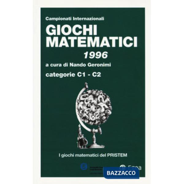Giochi matematici 1996. Categorie C1 - C2