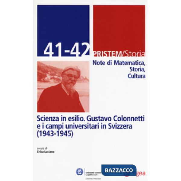 Pristem storia. Note di matematica, storia, cultura. Vol. 41-42: Scienza in esil