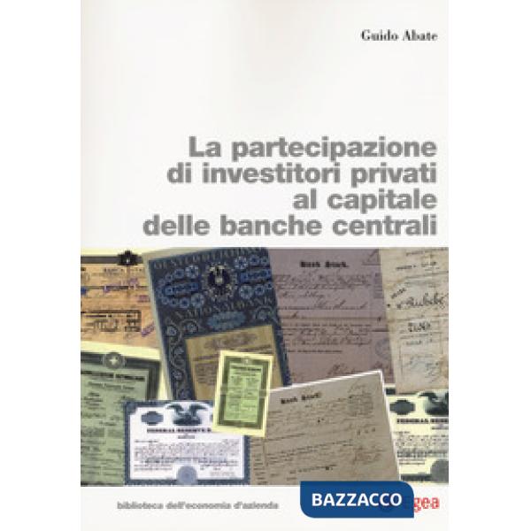 Partecipazione di investitori privati al capitale delle banche centrali (La)