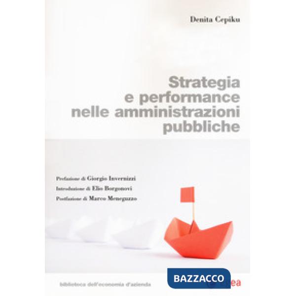 Strategia e performance nelle amministrazioni pubbliche
