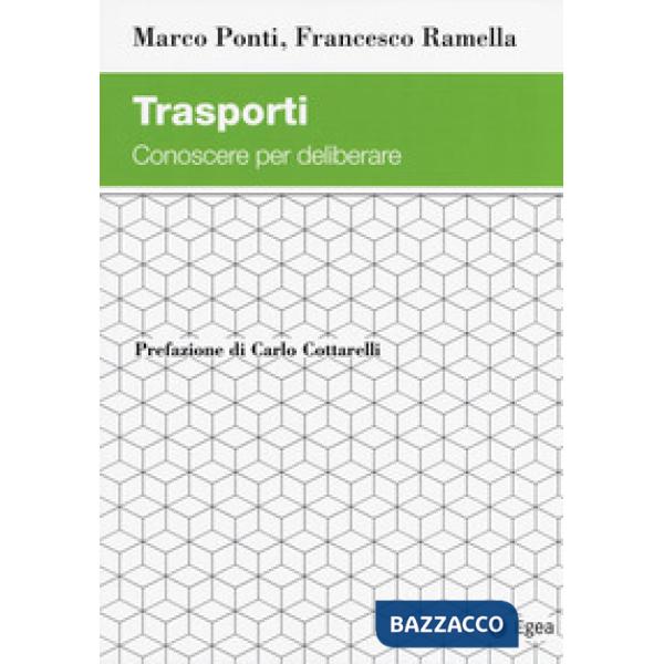 Trasporti. Conoscere per deliberare