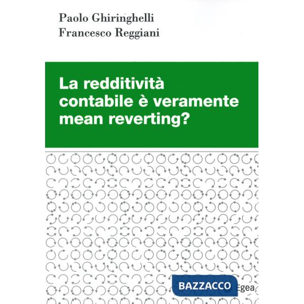 Redditività contabile è veramente mean reverting? (La)