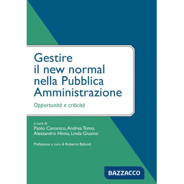 Gestire il new normal nella Pubblica Amministrazione. Opportunità e criticità