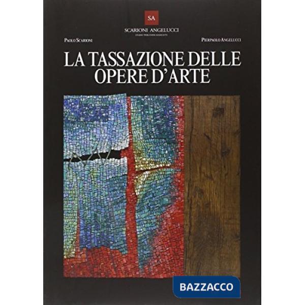Tassazione delle opere d'arte (La)