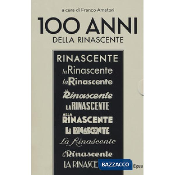 100 anni della Rinascente: Proprietà e direzione (1917-1969)-Dal Marchio alle gr