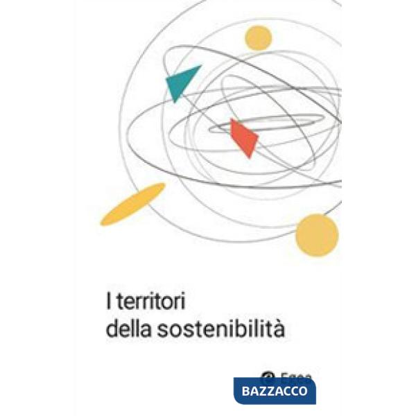 Territori della sostenibilità (I)