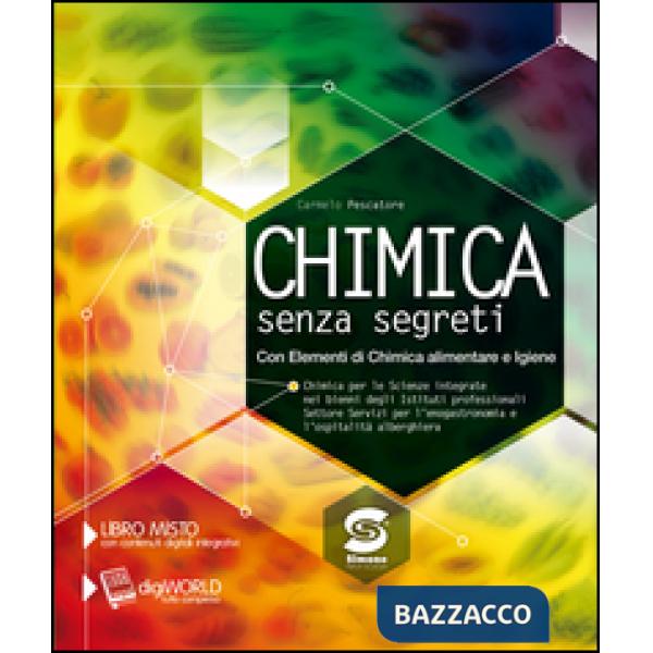 CHIMICA SENZA SEGRETI ENOGASTRONOMIA E OSPITALITA'