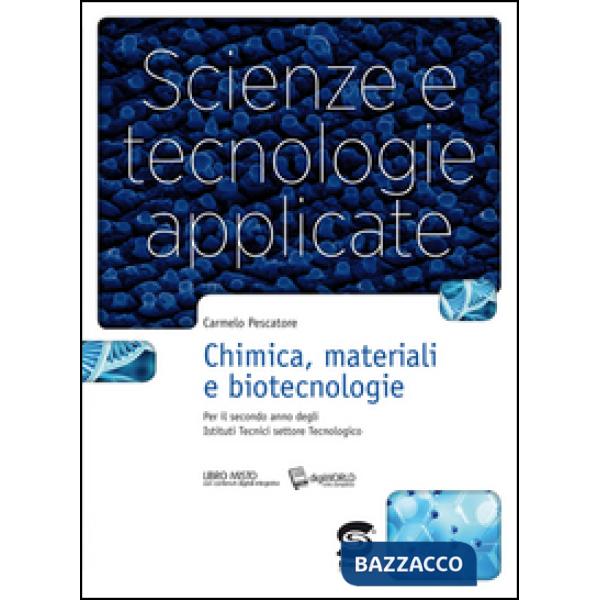 SCIENZE E TECNOLOGIE APPLICATE CHIMICA MATERIALI E BIOTECNOLOGIE