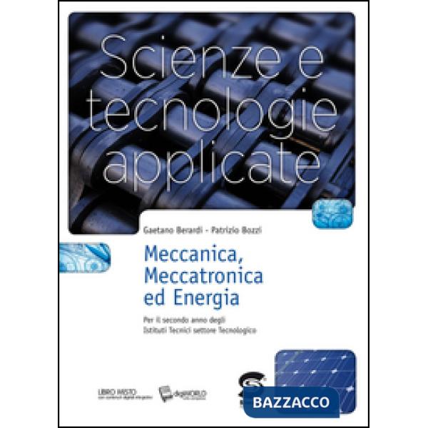 SCIENZE E TECNOLOGIE APPLICATE MECCANICA MECCATRONICA ED ENERGIA