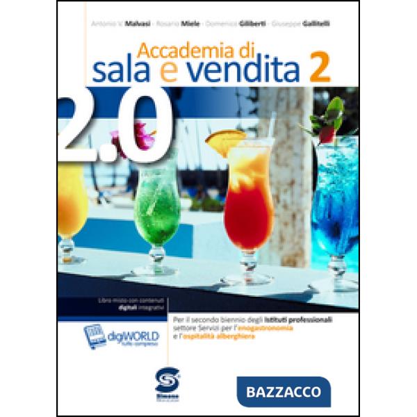 ACCADEMIA DI SALA E VENDITA 2.0 2 BIENNIO