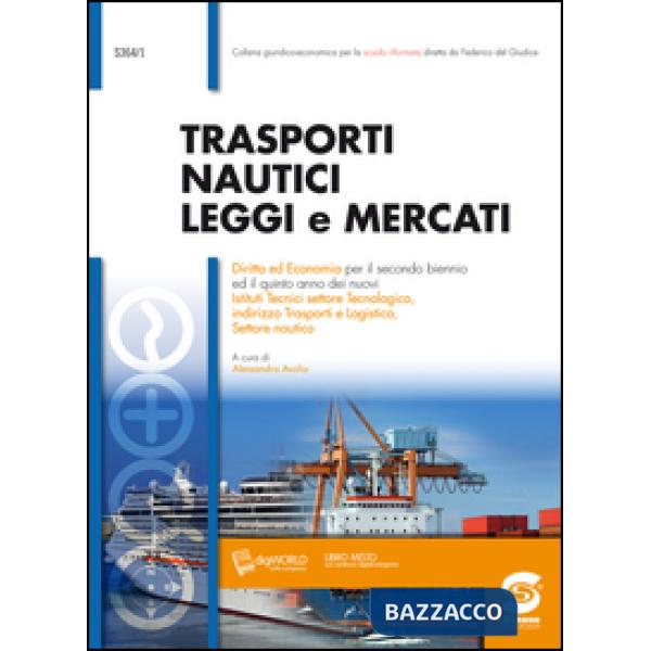 TRASPORTI NAUTICI LEGGI E MERCATI EDIZIONE DIGITALE