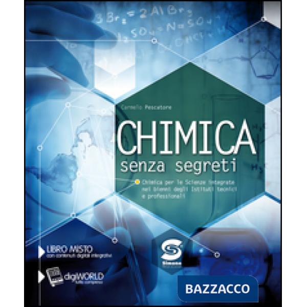 CHIMICA SENZA SEGRETI