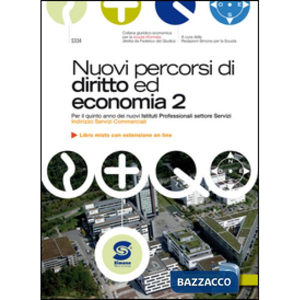 NUOVI PERCORSI DI DIRITTO E DI ECONOMIA 2