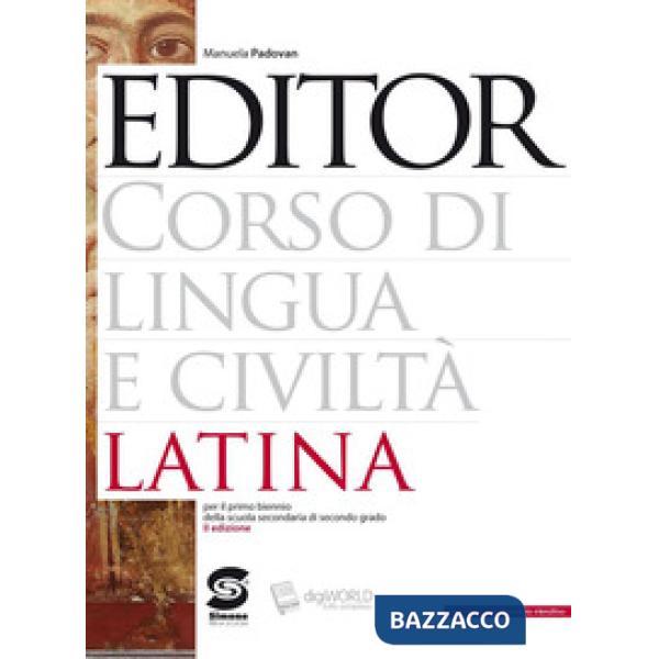 EDITOR CORSO DI LINGUA E CIVILTA' LATINA