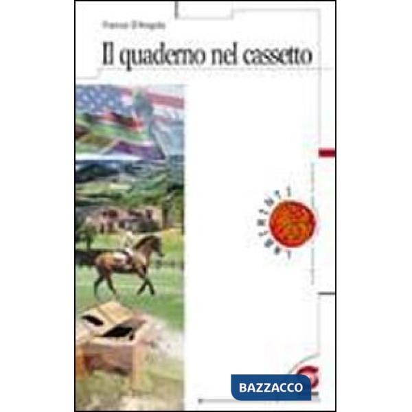 IL QUADERNO NEL CASSETTO