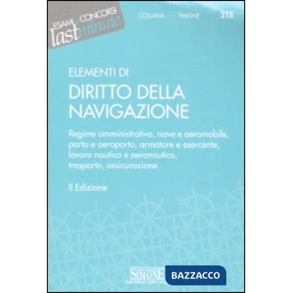 ELEMENTI DI DIRITTO DELLA NAVIGAZIONE