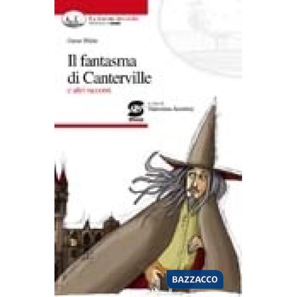 IL FANTASMA DI CANTERVILLE E ALTRI RACCONTI