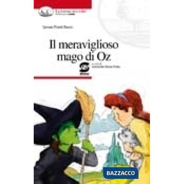 IL MERAVIGLIOSO MAGO DI OZ