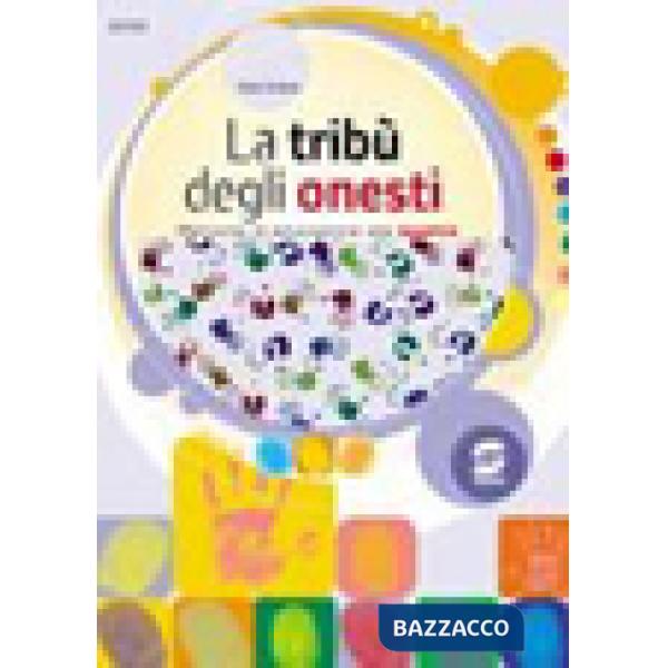 LA TRIBU DEGLI ONESTI