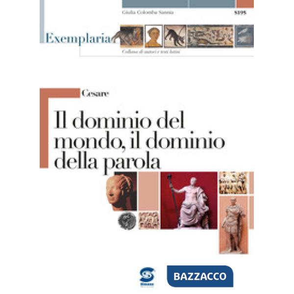 CESARE - IL DOMINIO DEL MONDO, IL DOMINIO DELLA PAROLA