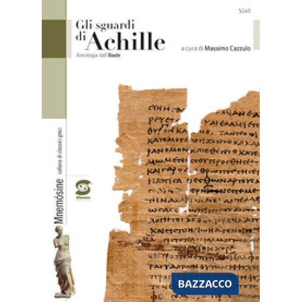 GLI SGUARDI DI ACHILLE