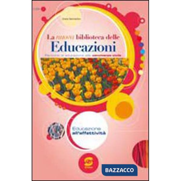 LA NUOVA BIBLIOTECA DELLE EDUCAZIONI