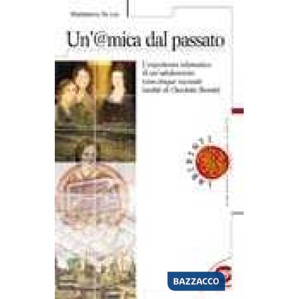 UN'@MICA DAL PASSATO