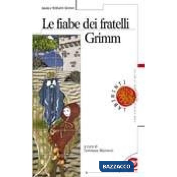 LE FIABE DEI FRATELLI GRIMM