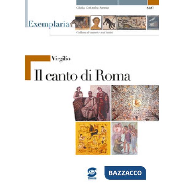 VIRGILIO - IL CANTO DI ROMA