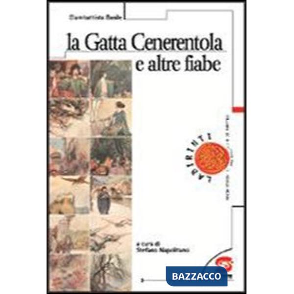 LA GATTA CENERENTOLA E ALTRE FIABE