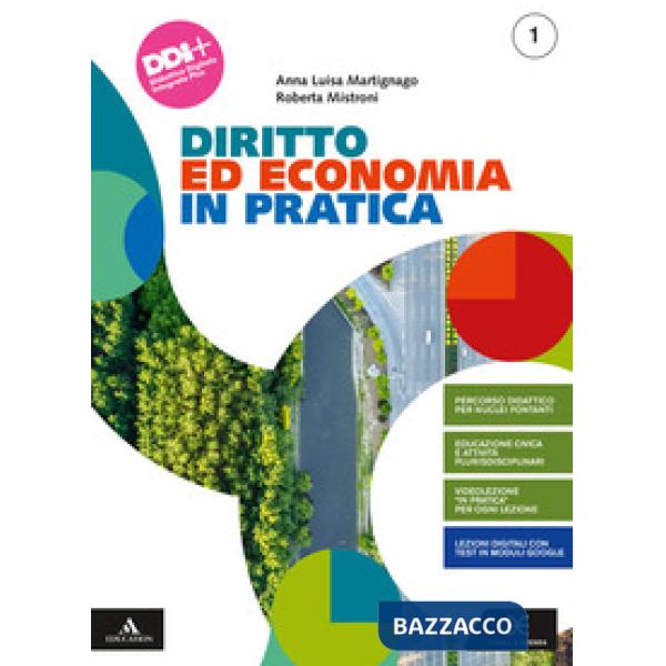 DIRITTO ED ECONOMIA IN PRATICA VOL. 1