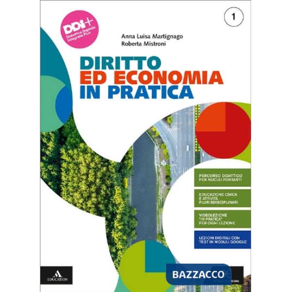 DIRITTO ED ECONOMIA IN PRATICA VOLUME 1