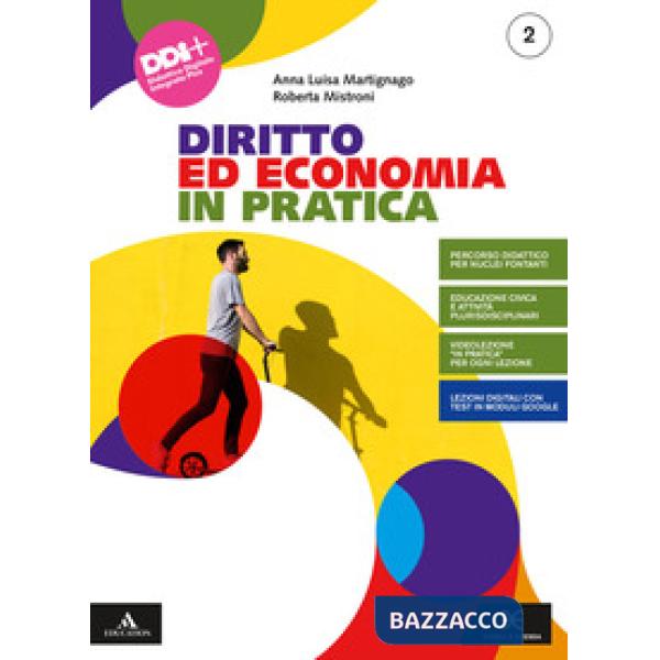 DIRITTO ED ECONOMIA IN PRATICA VOL. 2
