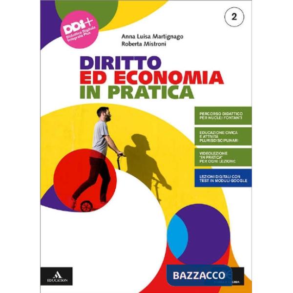 DIRITTO ED ECONOMIA IN PRATICA VOLUME 2