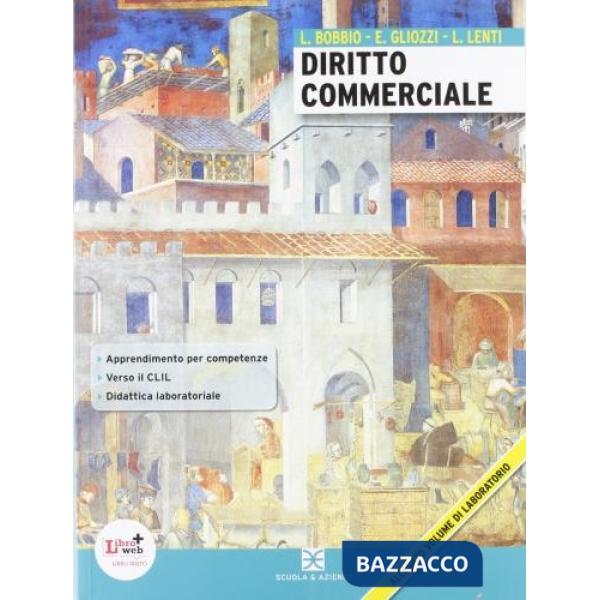 CORSO DI DIRITTO COMMERCIALE 2012 + LABORATORIO