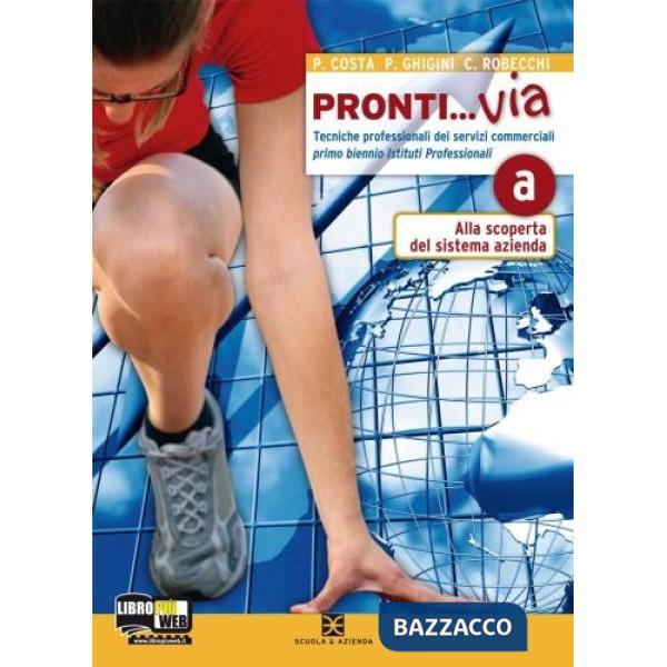 PRONTI VIA TOMO A (I BIENNIO)