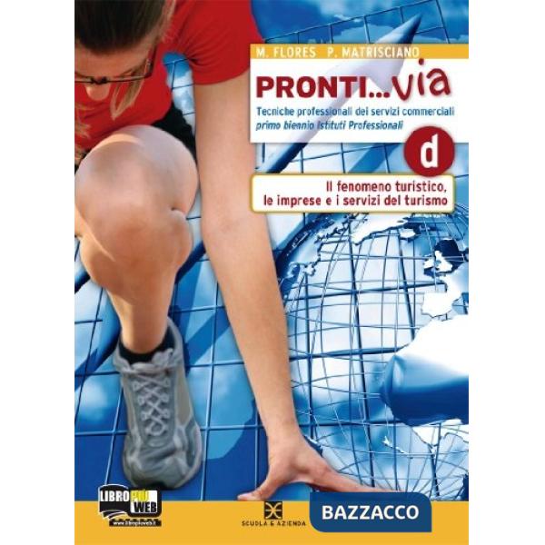 PRONTI VIA TOMO D (I BIENNIO)