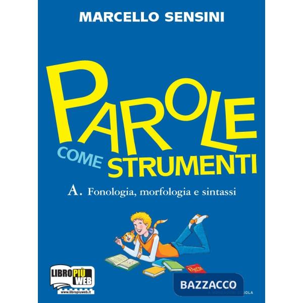 PAROLE COME STRUMENTI A + B + CD PDF