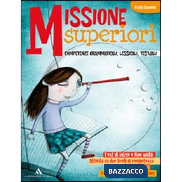 MISSIONE SUPERIORI