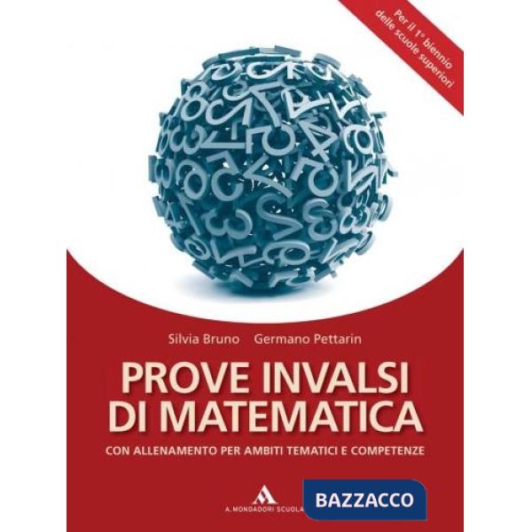 PROVE INVALSI DI MATEMATICA PER AMBITI TEMATICI E COMPETENZE